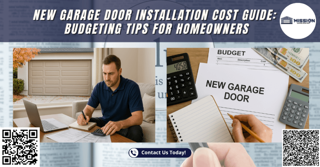 New Garage Door Installation Cost Guide: Budgeting Tips for Homeowners 1 New Garage Door Installation Cost Guide: Budgeting Tips for Homeowners